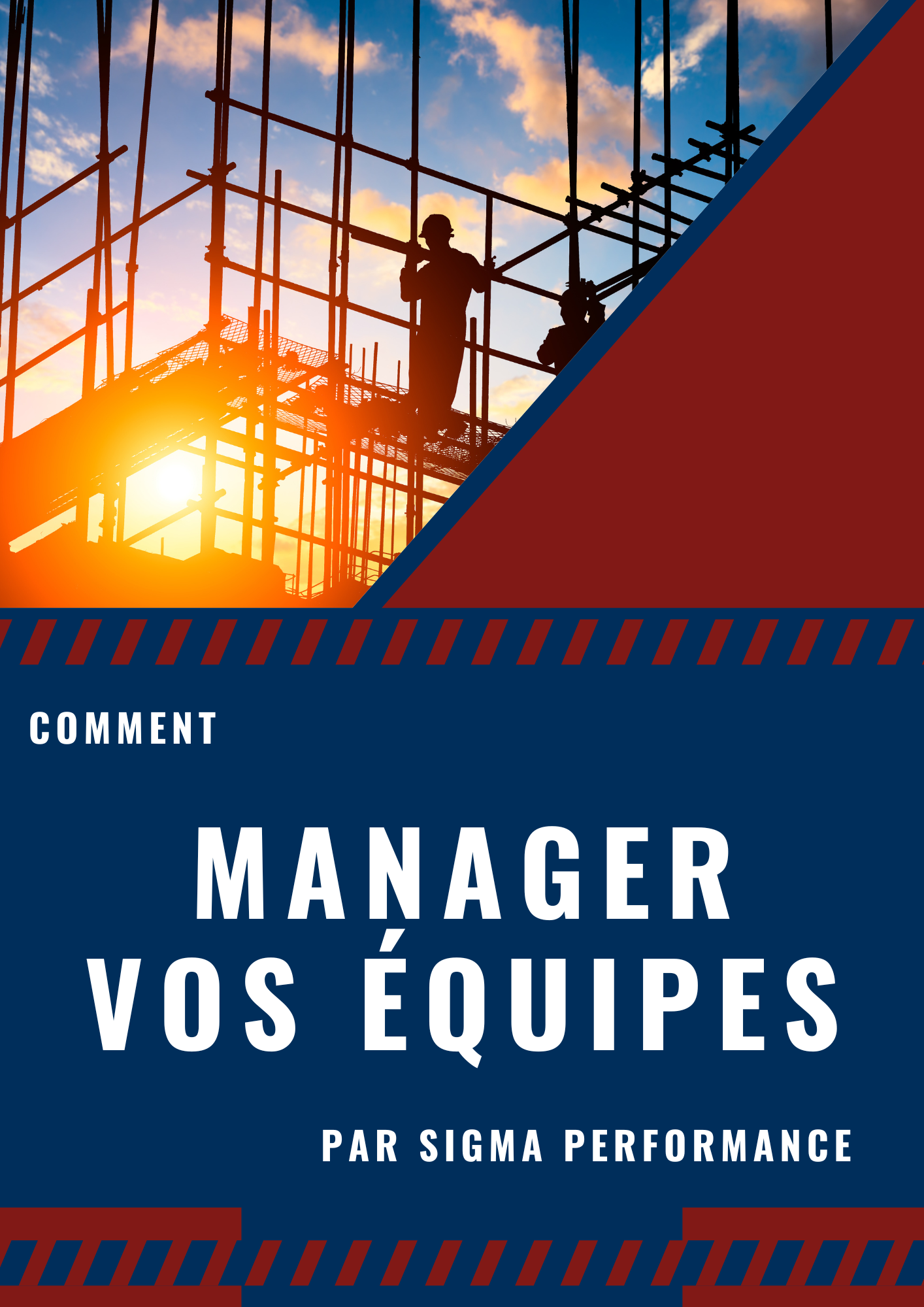 Manager vos équipes Lean Construction