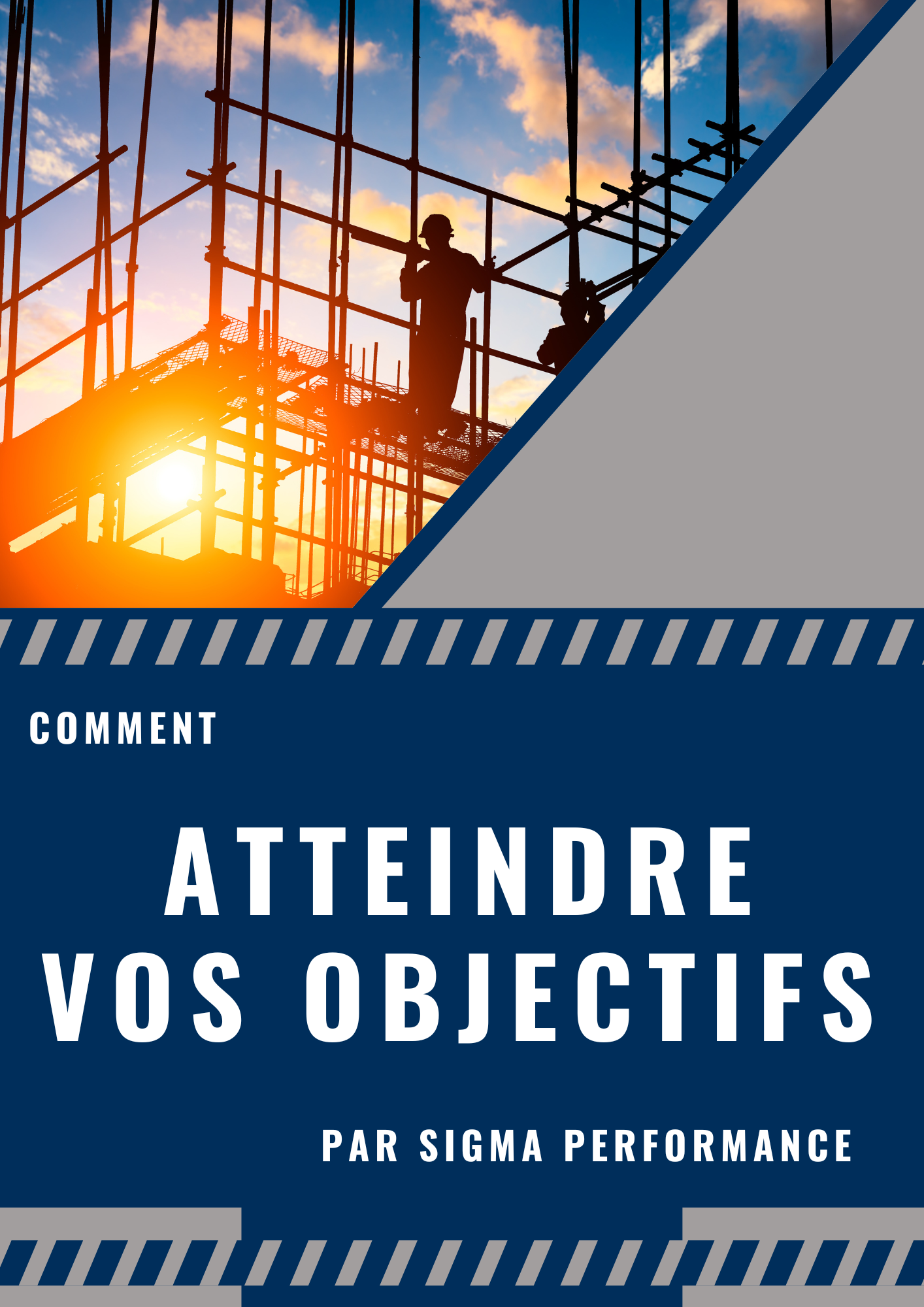 Atteindre vos objectifs Lean Construction